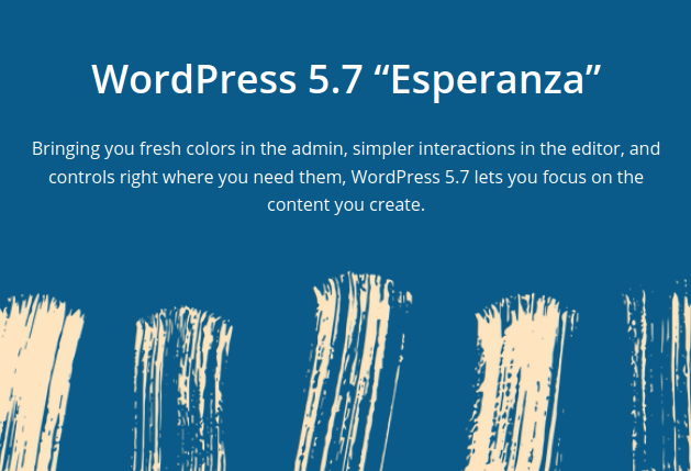  WordPress 5.7 “Esperanza” is released